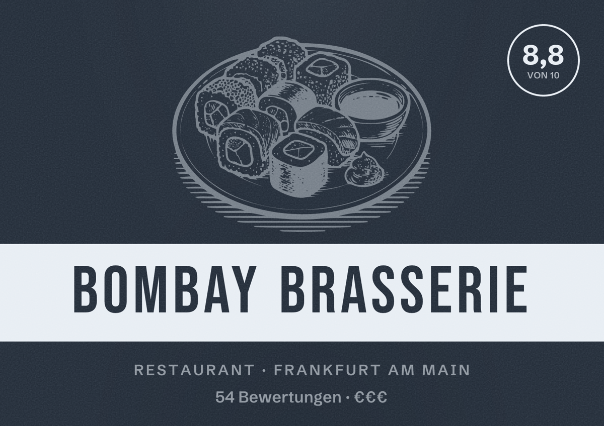 Illustriertes Poster von Bombay Brasserie, Restaurant in Frankfurt am Main: Bewertung 8,8 von 10 aus 54 Bewertungen, Preisniveau €€€