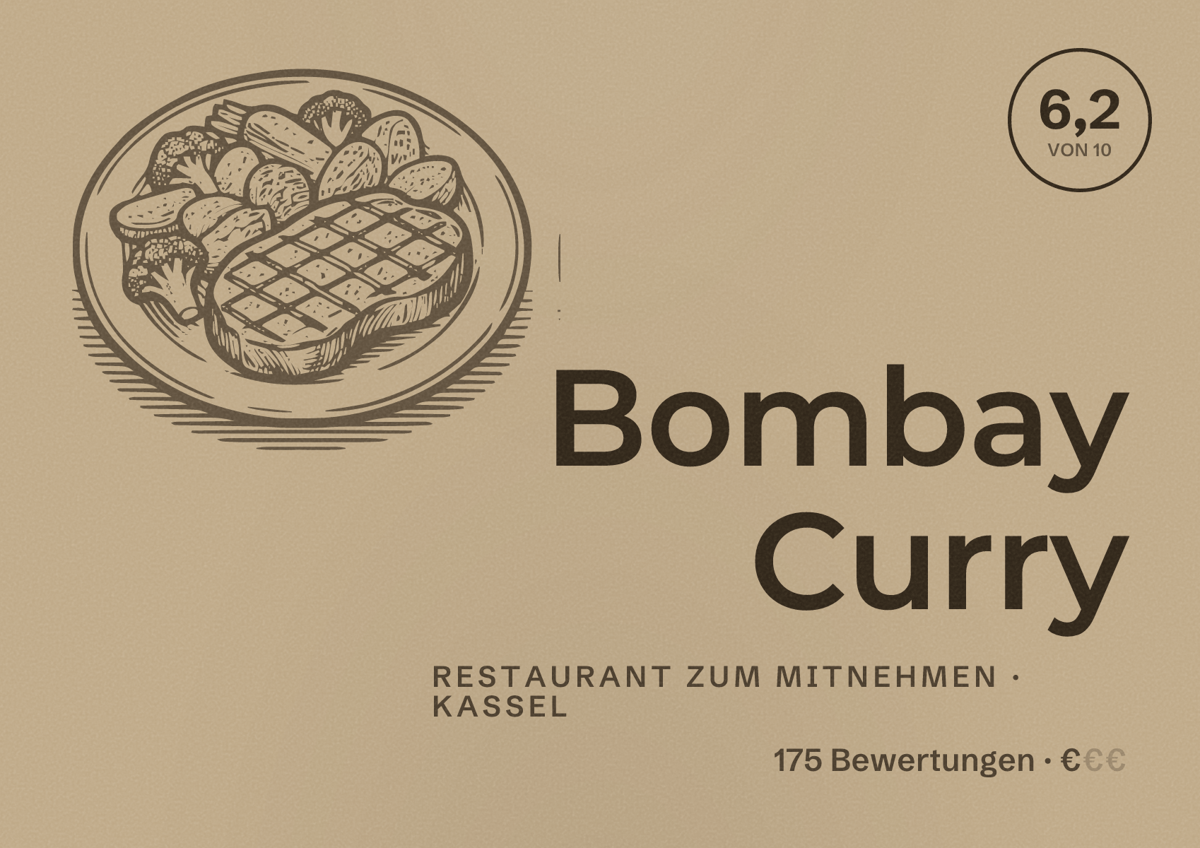 Illustriertes Poster von Bombay Curry, Restaurant zum Mitnehmen in Kassel: Bewertung 6,2 von 10 aus 175 Bewertungen, Preisniveau €