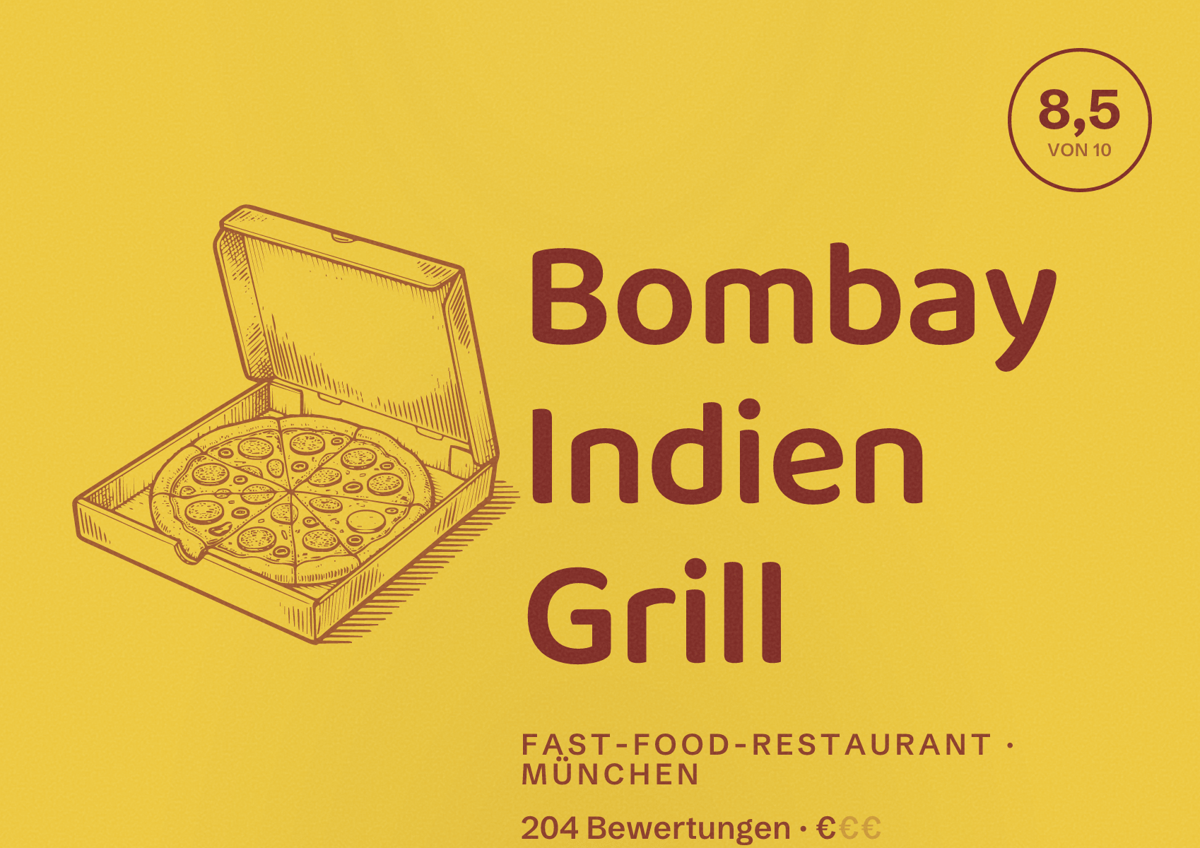 Illustriertes Poster von Bombay Indien Grill, Fast-Food-Restaurant in München: Bewertung 8,5 von 10 aus 204 Bewertungen, Preisniveau €