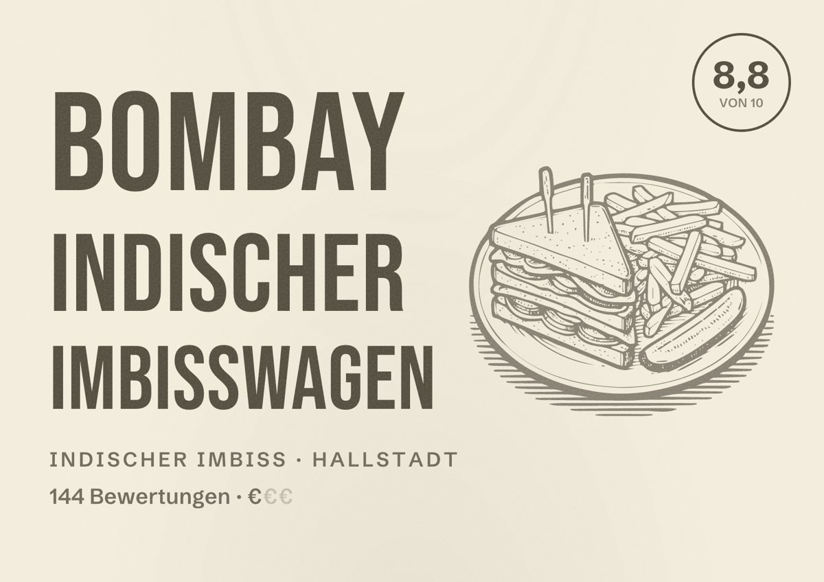 Illustriertes Poster von Bombay Indischer Imbisswagen, Indischer Imbiss in Hallstadt: Bewertung 8,8 von 10 aus 144 Bewertungen, Preisniveau €