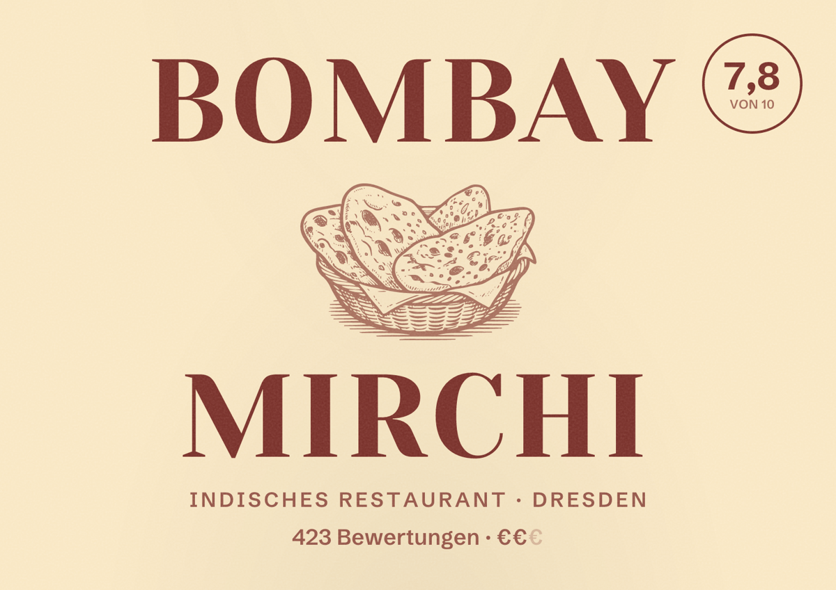 Illustriertes Poster von Bombay Mirchi, Indisches Restaurant in Dresden: Bewertung 7,8 von 10 aus 423 Bewertungen, Preisniveau €€