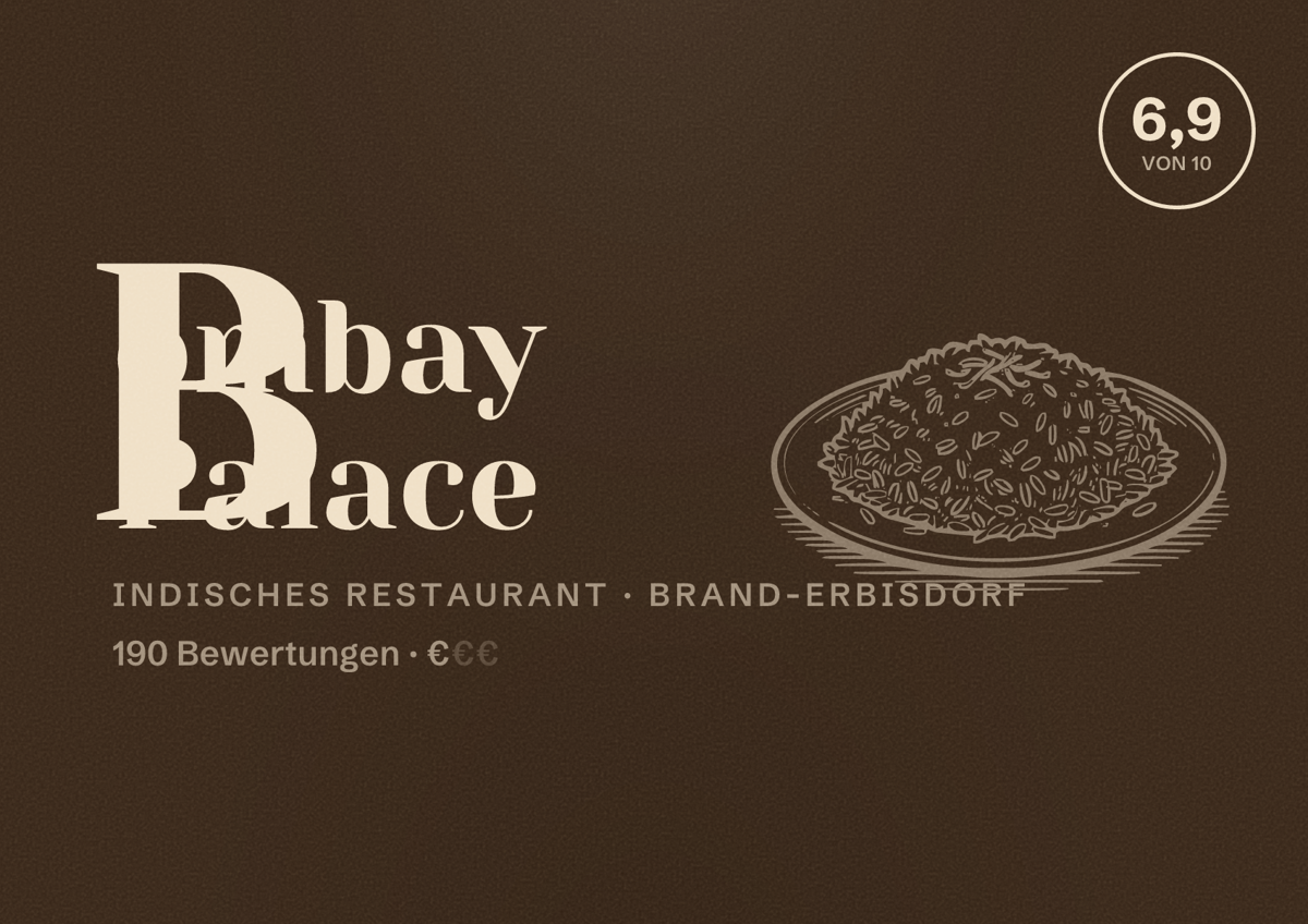 Illustriertes Poster von Bombay Palace, Indisches Restaurant in Brand-Erbisdorf: Bewertung 6,9 von 10 aus 190 Bewertungen, Preisniveau €