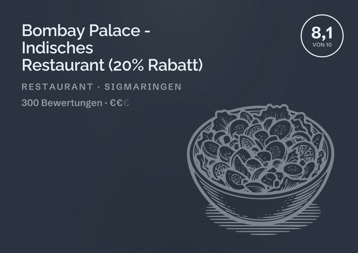 Illustriertes Poster von Bombay Palace - Indisches Restaurant (20% Rabatt), Restaurant in Sigmaringen: Bewertung 8,1 von 10 aus 300 Bewertungen, Preisniveau €€