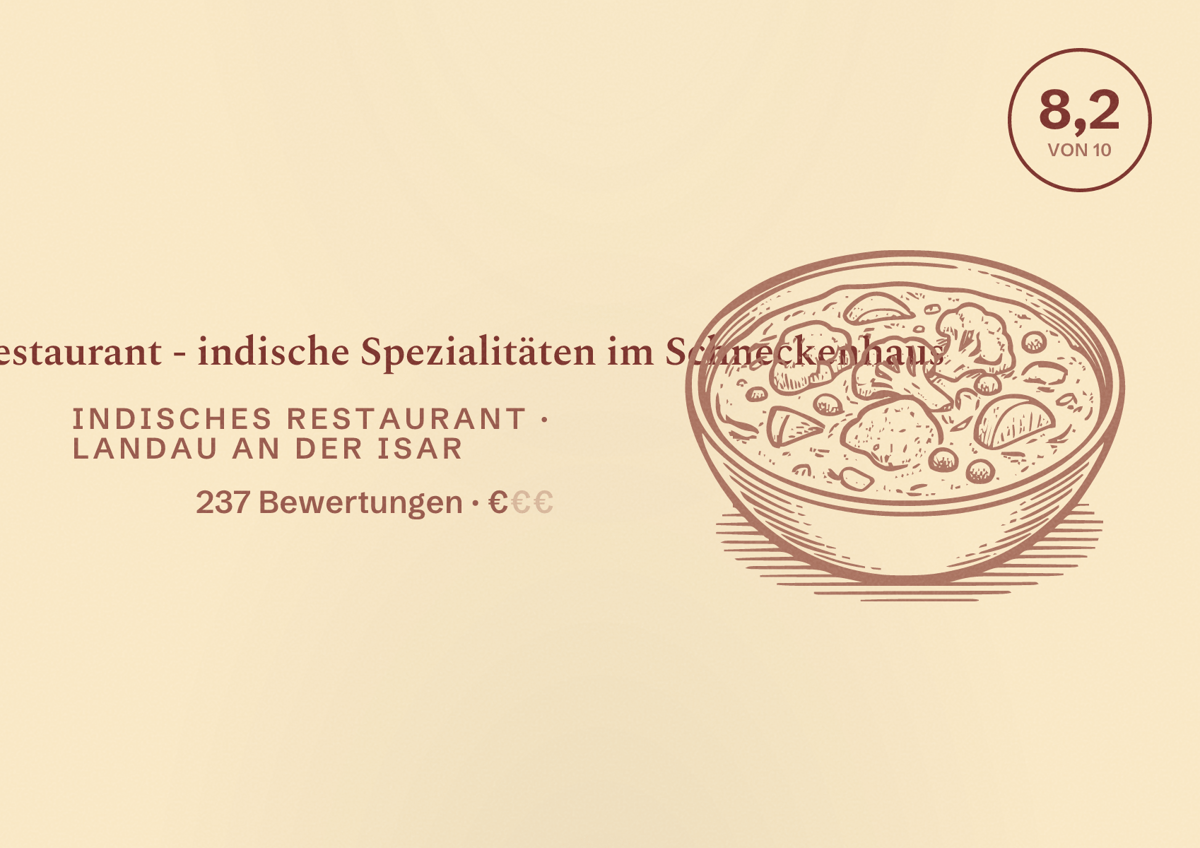 Illustriertes Poster von Bombay Restaurant - indische Spezialitäten im Schneckenhaus, Indisches Restaurant in Landau an der Isar: Bewertung 8,2 von 10 aus 237 Bewertungen, Preisniveau €