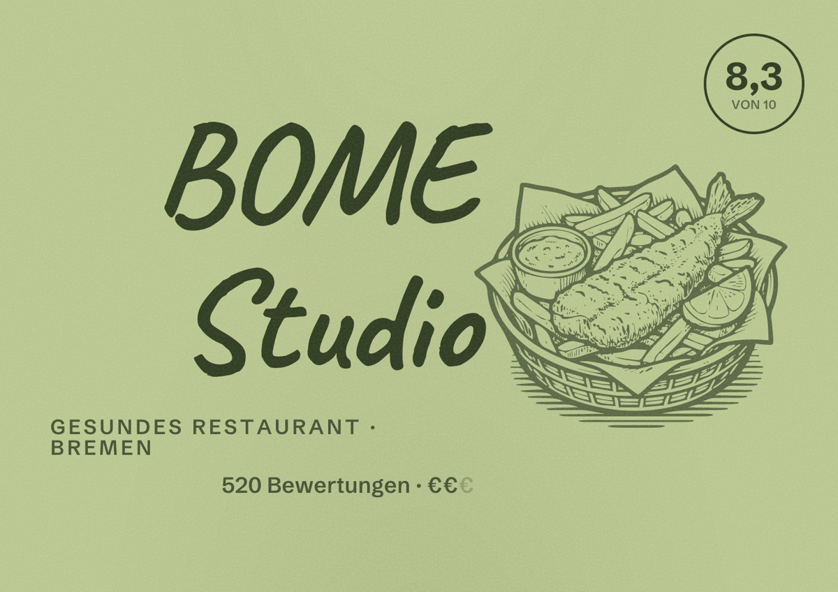 Illustriertes Poster von BOME Studio, Gesundes Restaurant in Bremen: Bewertung 8,3 von 10 aus 520 Bewertungen, Preisniveau €€