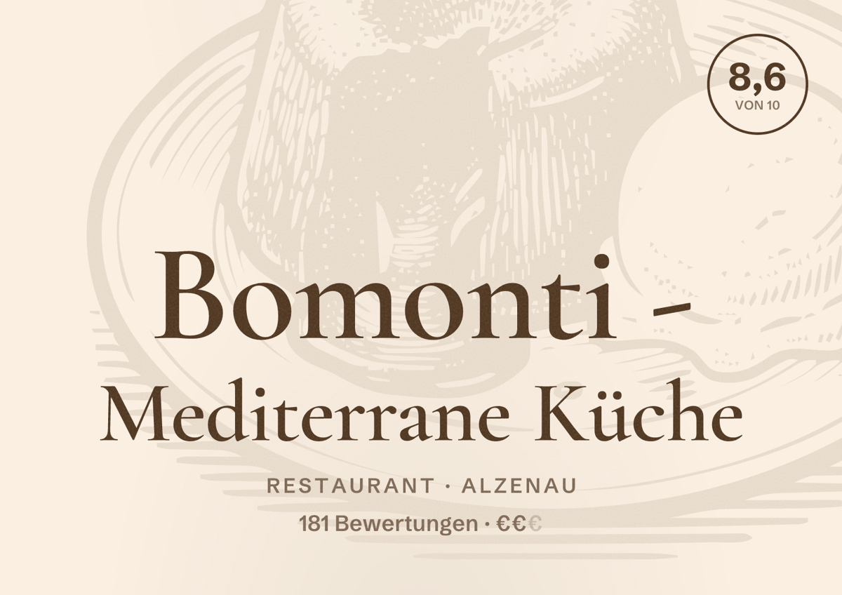 Illustriertes Poster von Bomonti - Mediterrane Küche, Restaurant in Alzenau: Bewertung 8,6 von 10 aus 181 Bewertungen, Preisniveau €€