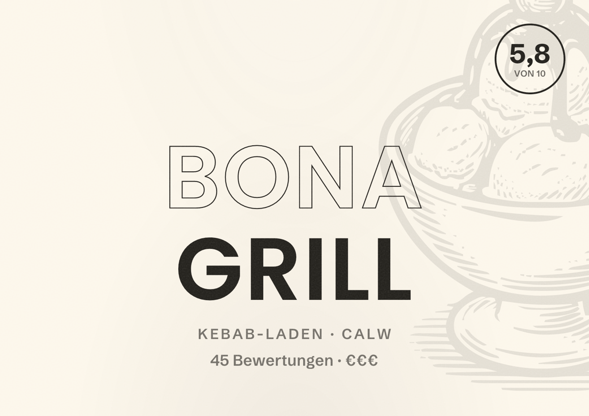 Illustriertes Poster von Bona Grill, Kebab-Laden in Calw: Bewertung 5,8 von 10 aus 45 Bewertungen, Preisniveau €€€