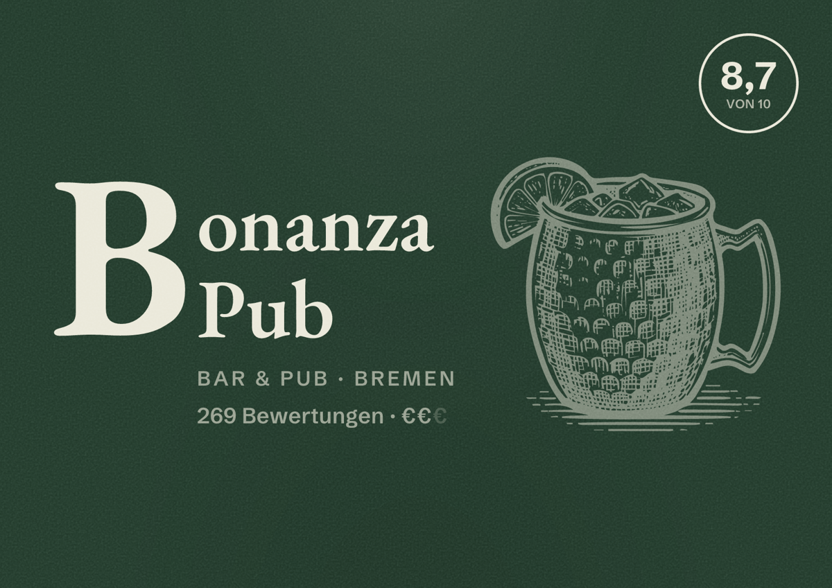 Illustriertes Poster von Bonanza Pub, Bar & Pub in Bremen: Bewertung 8,7 von 10 aus 269 Bewertungen, Preisniveau €€