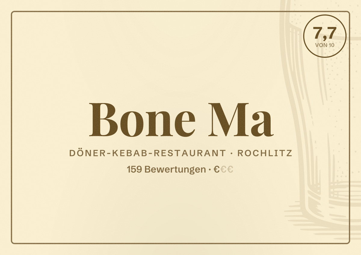 Illustriertes Poster von Bone Ma, Döner-Kebab-Restaurant in Rochlitz: Bewertung 7,7 von 10 aus 159 Bewertungen, Preisniveau €
