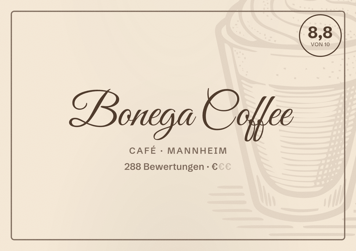 Illustriertes Poster von Bonega Coffee, Café in Mannheim: Bewertung 8,8 von 10 aus 288 Bewertungen, Preisniveau €