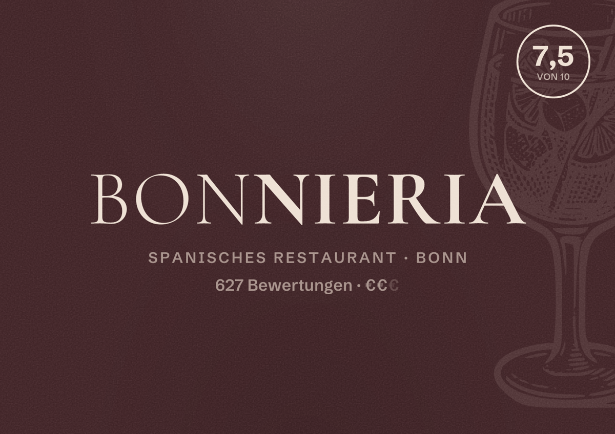 Illustriertes Poster von Bonnieria, Spanisches Restaurant in Bonn: Bewertung 7,5 von 10 aus 627 Bewertungen, Preisniveau €€