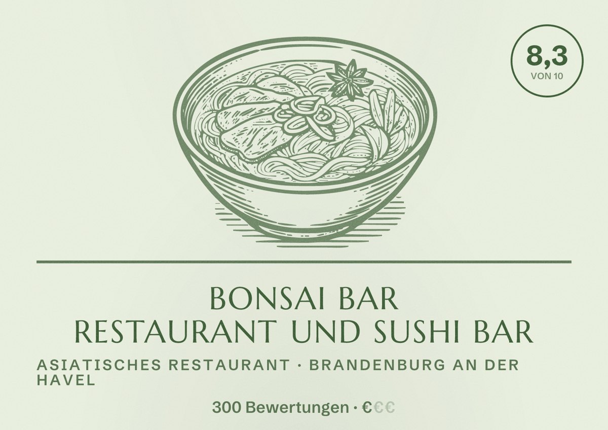 Illustriertes Poster von Bonsai Bar Restaurant und Sushi Bar, Asiatisches Restaurant in Brandenburg an der Havel: Bewertung 8,3 von 10 aus 300 Bewertungen, Preisniveau €