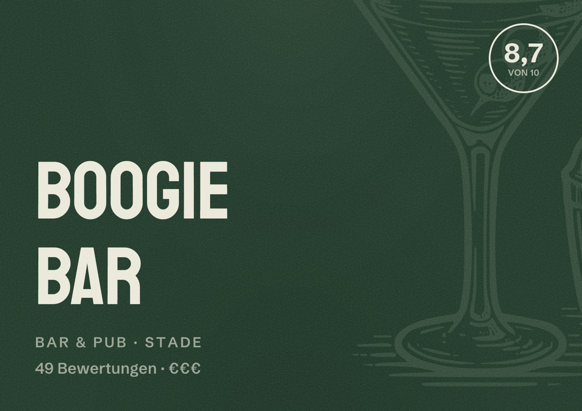 Illustriertes Poster von Boogie Bar, Bar & Pub in Stade: Bewertung 8,7 von 10 aus 49 Bewertungen, Preisniveau €€€