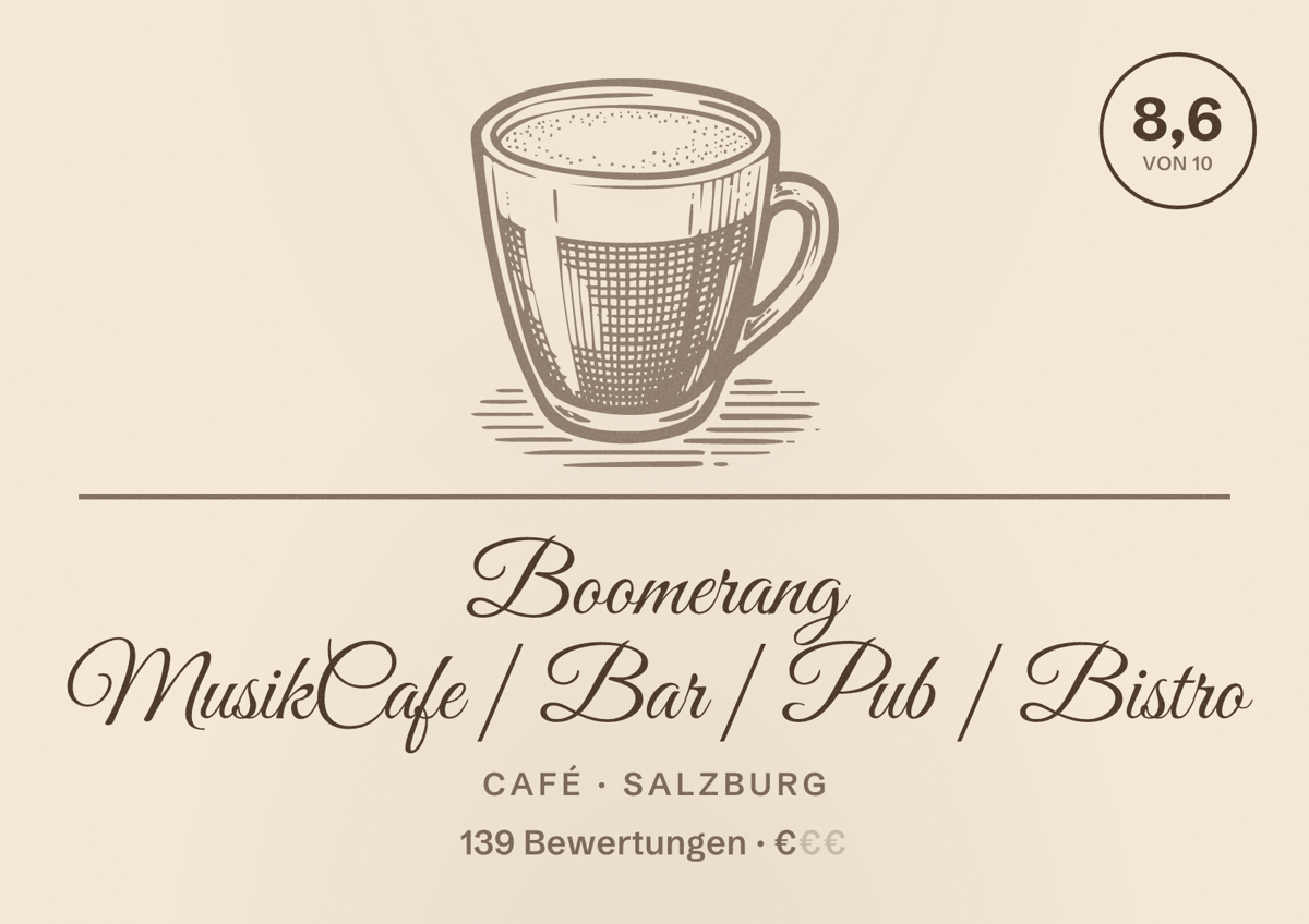 Illustriertes Poster von Boomerang MusikCafe | Bar | Pub | Bistro, Café in Salzburg: Bewertung 8,6 von 10 aus 139 Bewertungen, Preisniveau €