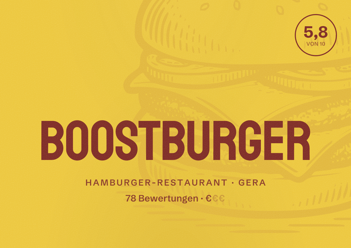 Illustriertes Poster von BoostBurger, Hamburger-Restaurant in Gera: Bewertung 5,8 von 10 aus 78 Bewertungen, Preisniveau €