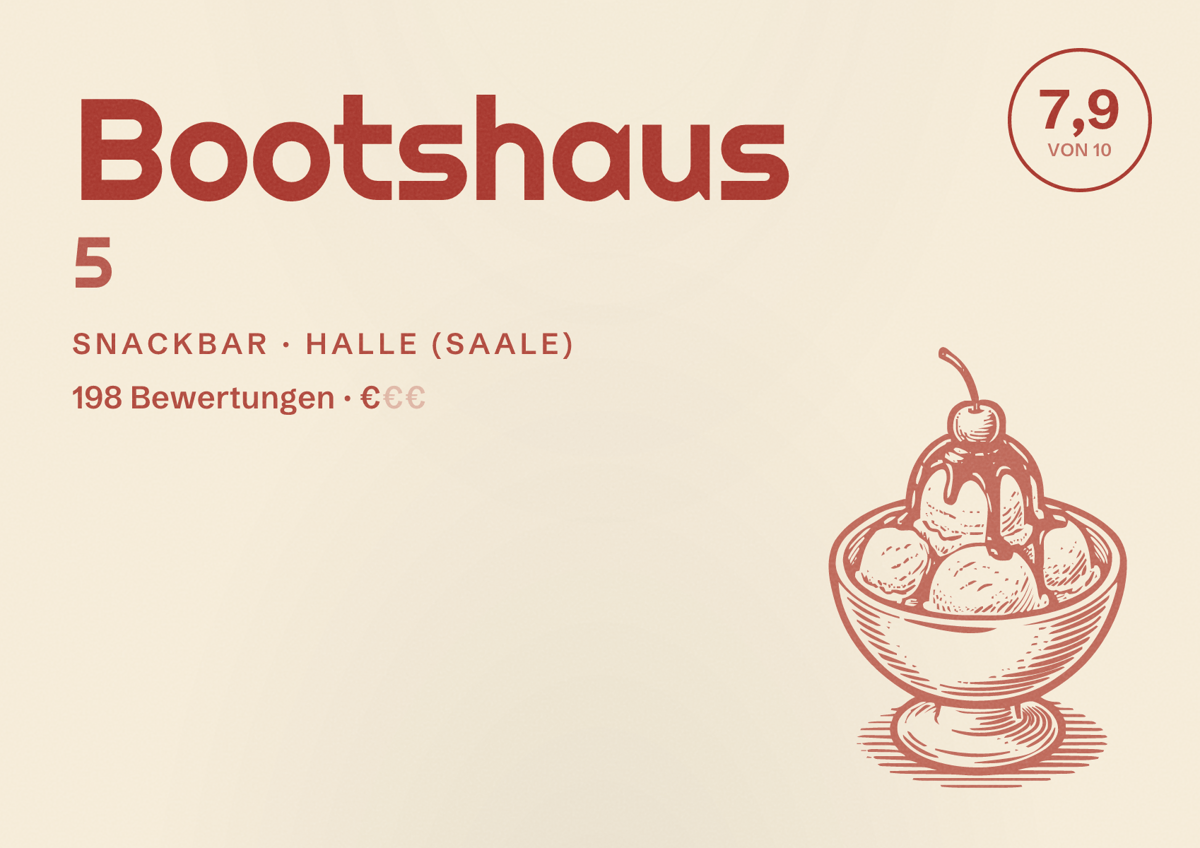 Illustriertes Poster von Bootshaus 5, Snackbar in Halle (Saale): Bewertung 7,9 von 10 aus 198 Bewertungen, Preisniveau €