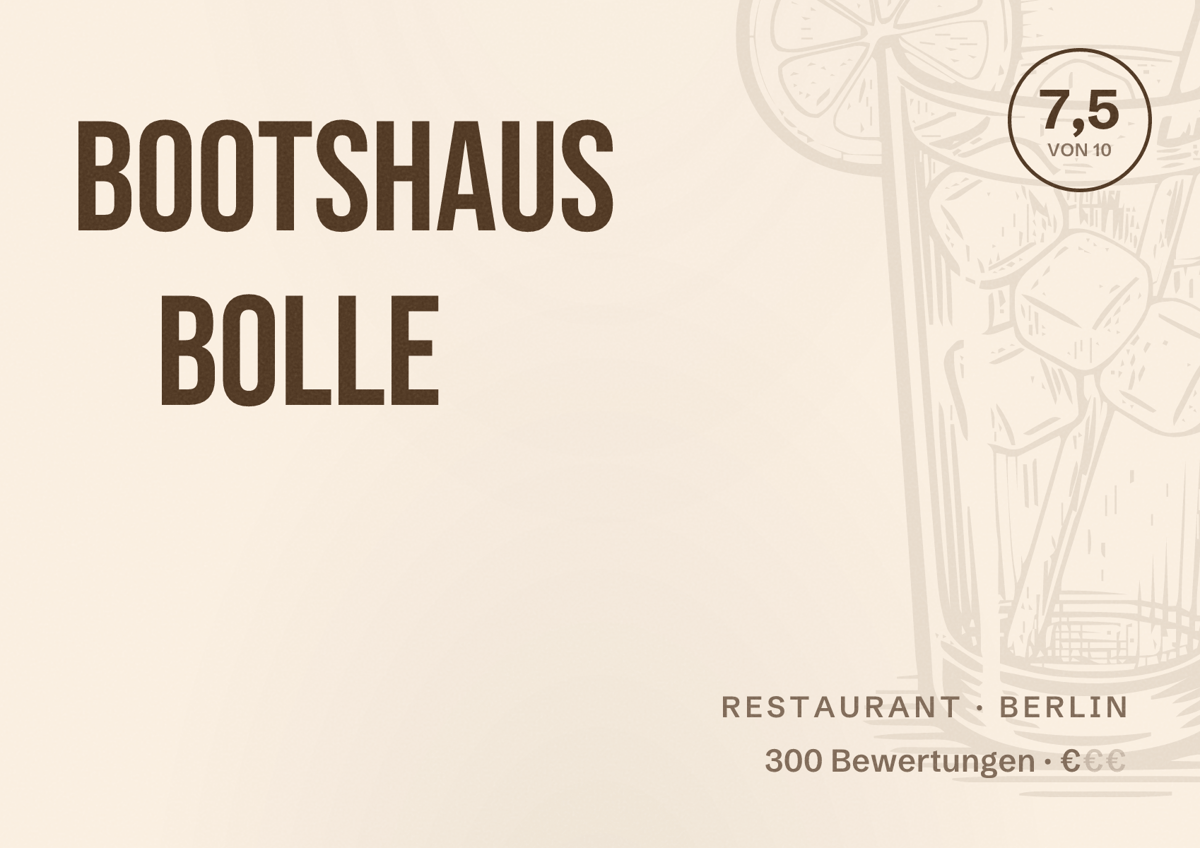 Illustriertes Poster von Bootshaus Bolle, Restaurant in Berlin: Bewertung 7,5 von 10 aus 300 Bewertungen, Preisniveau €