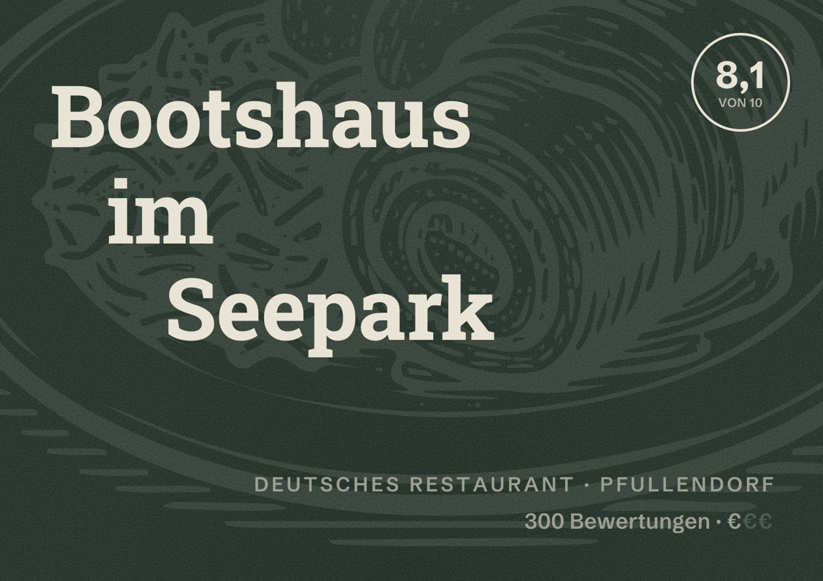 Illustriertes Poster von Bootshaus im Seepark, Deutsches Restaurant in Pfullendorf: Bewertung 8,1 von 10 aus 300 Bewertungen, Preisniveau €