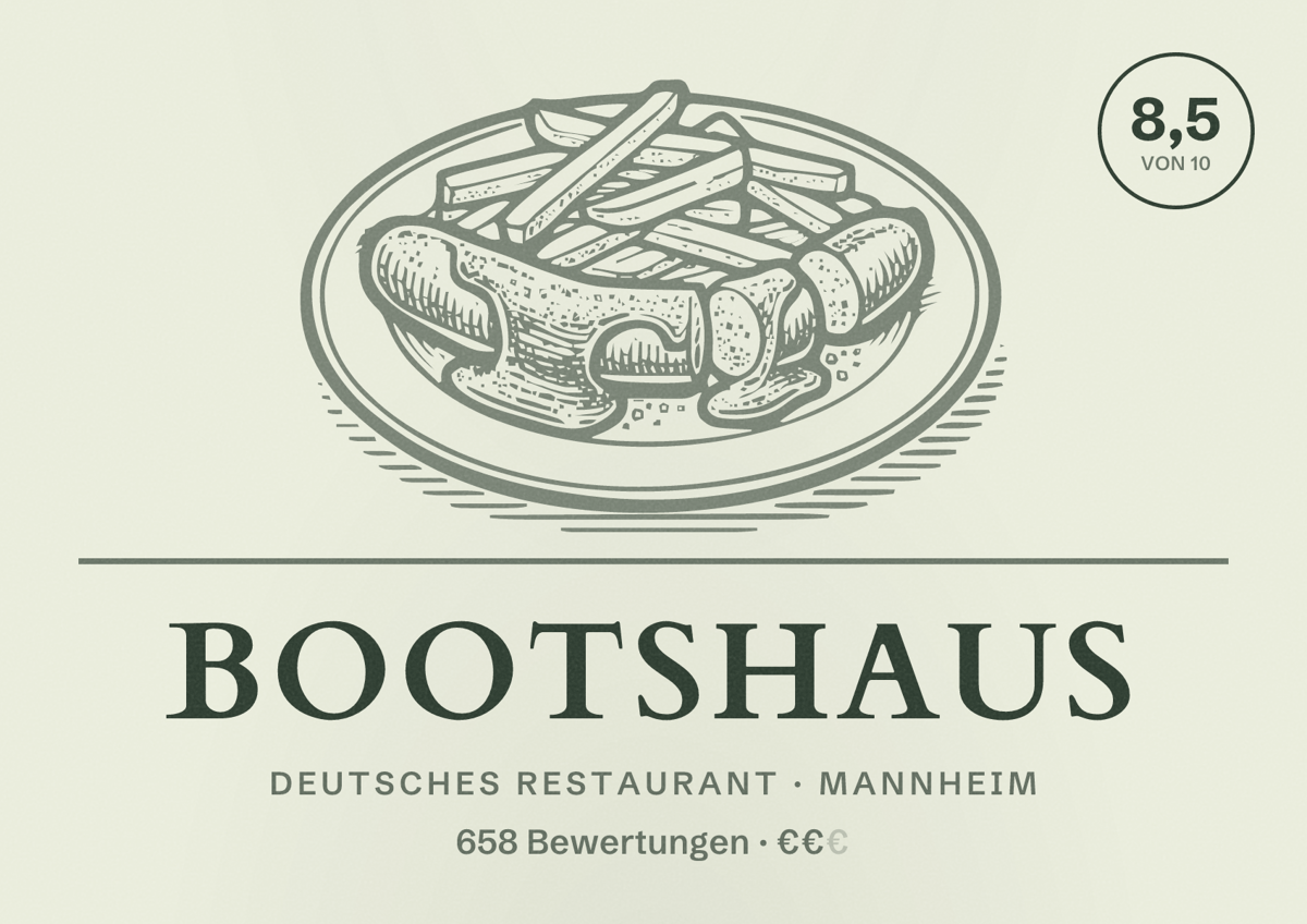 Illustriertes Poster von bootshaus, Deutsches Restaurant in Mannheim: Bewertung 8,5 von 10 aus 658 Bewertungen, Preisniveau €€