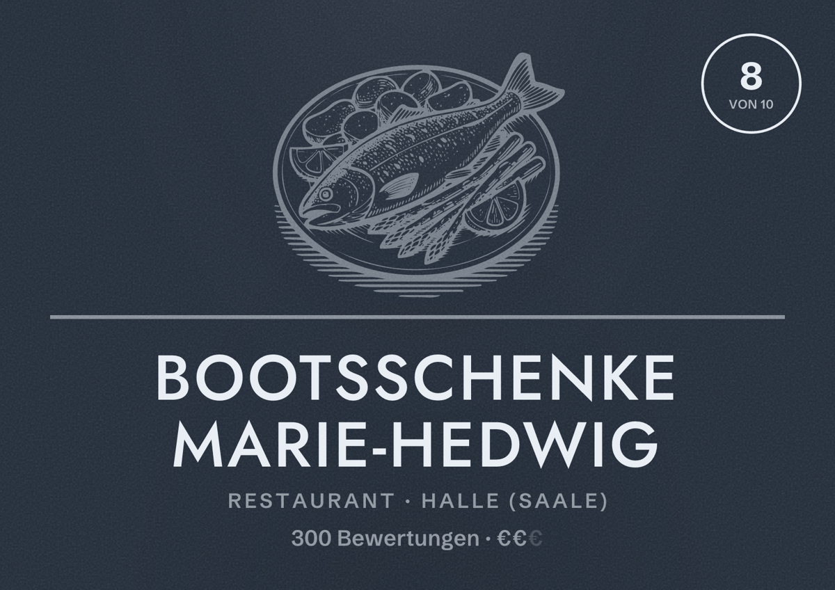 Illustriertes Poster von Bootsschenke Marie-Hedwig, Restaurant in Halle (Saale): Bewertung 8,0 von 10 aus 300 Bewertungen, Preisniveau €€