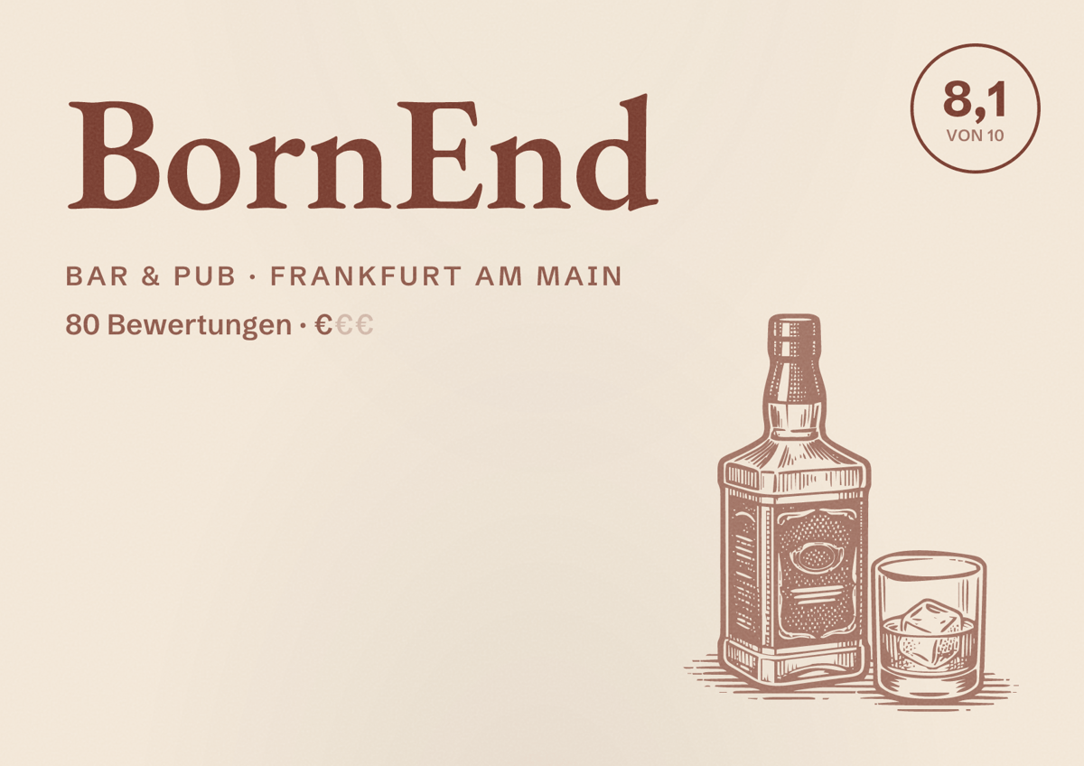 Illustriertes Poster von BornEnd, Bar & Pub in Frankfurt am Main: Bewertung 8,1 von 10 aus 80 Bewertungen, Preisniveau €