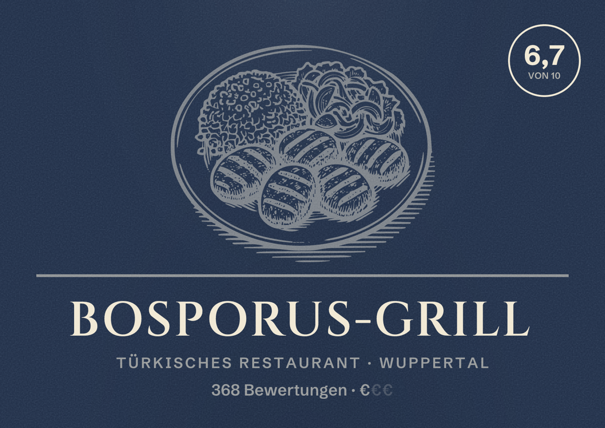 Illustriertes Poster von Bosporus-Grill, Türkisches Restaurant in Wuppertal: Gästebewertung 6,7 von 10 aus 368 Bewertungen