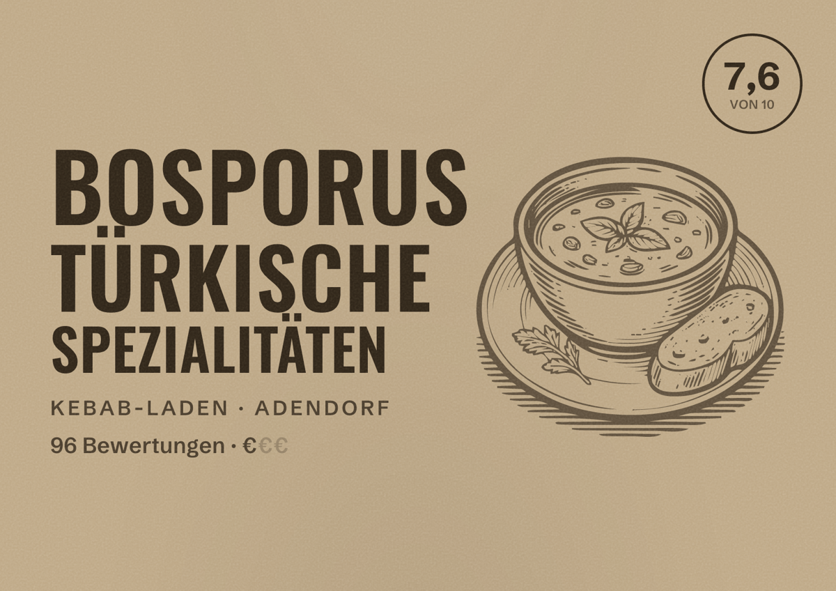 Illustriertes Poster von Bosporus Türkische Spezialitäten, Kebab-Laden in Adendorf: Bewertung 7,6 von 10 aus 96 Bewertungen, Preisniveau €