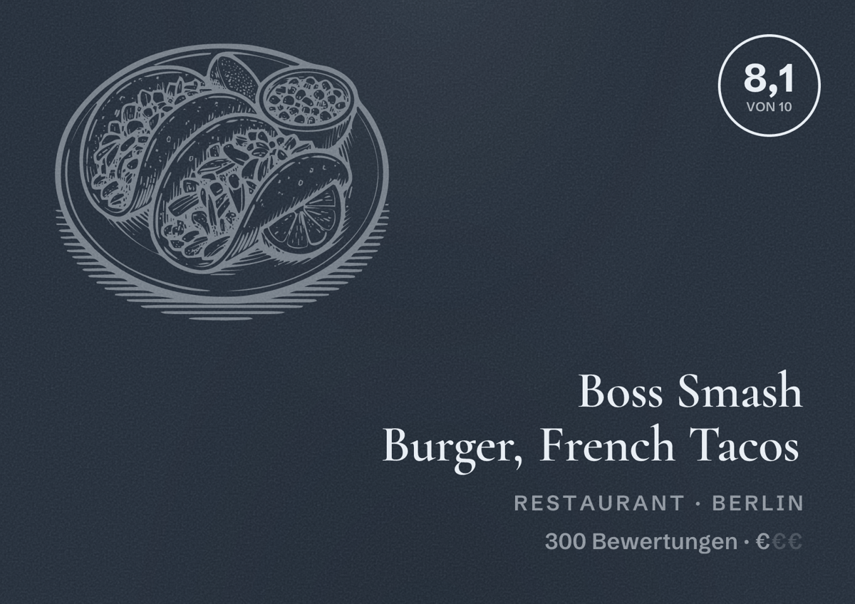 Illustriertes Poster von Boss Smash Burger, French Tacos, Restaurant in Berlin: Bewertung 8,1 von 10 aus 300 Bewertungen, Preisniveau €