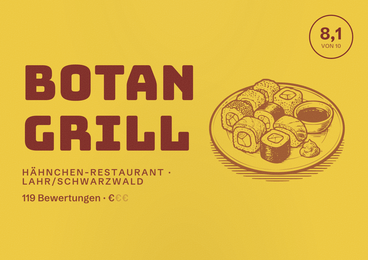 Illustriertes Poster von Botan Grill, Hähnchen-Restaurant in Lahr/Schwarzwald: Bewertung 8,1 von 10 aus 119 Bewertungen, Preisniveau €