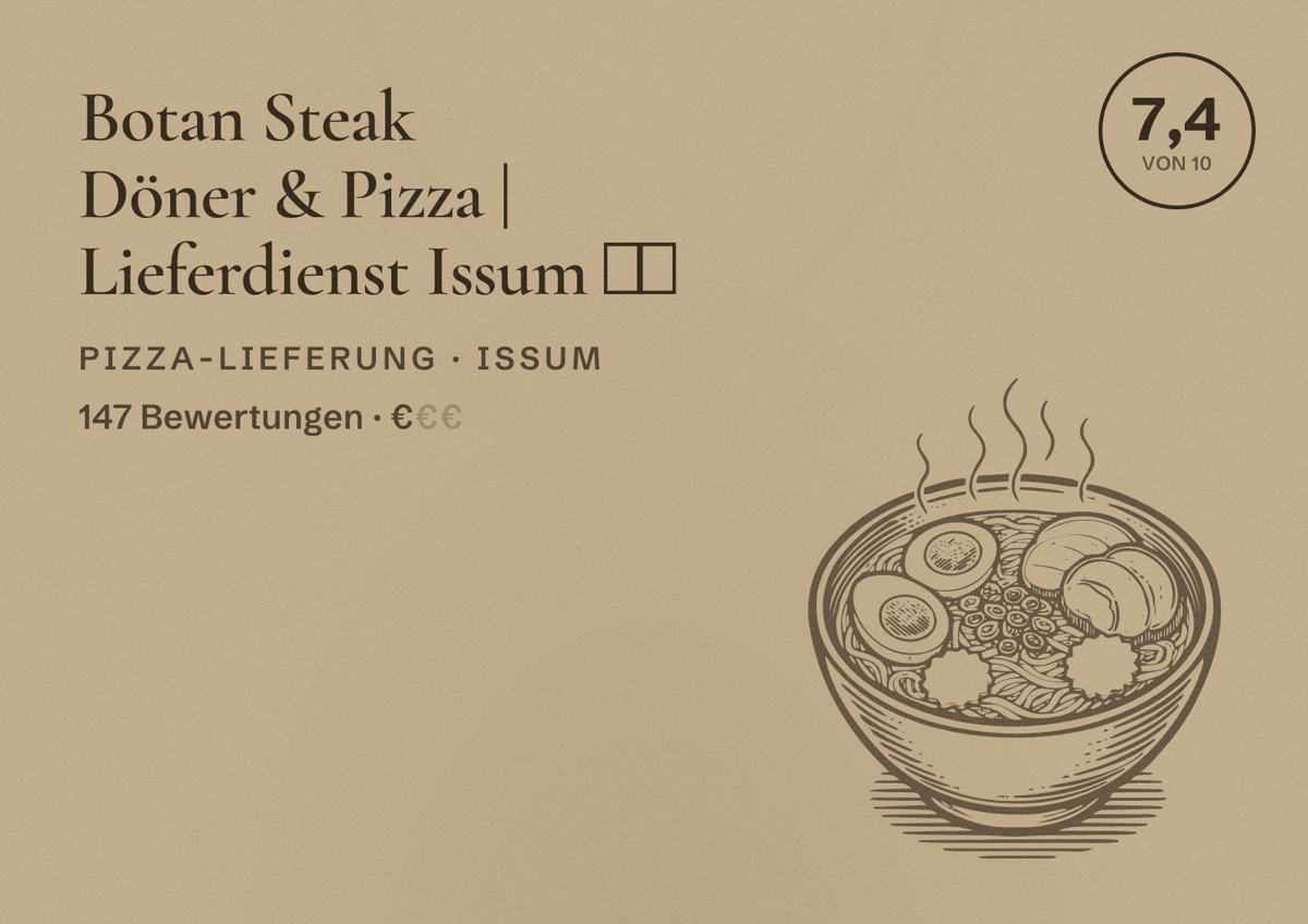 Illustriertes Poster von Botan Steak Döner & Pizza | Lieferdienst Issum 🍕🥙, Pizza-Lieferung in Issum: Bewertung 7,4 von 10 aus 147 Bewertungen, Preisniveau €