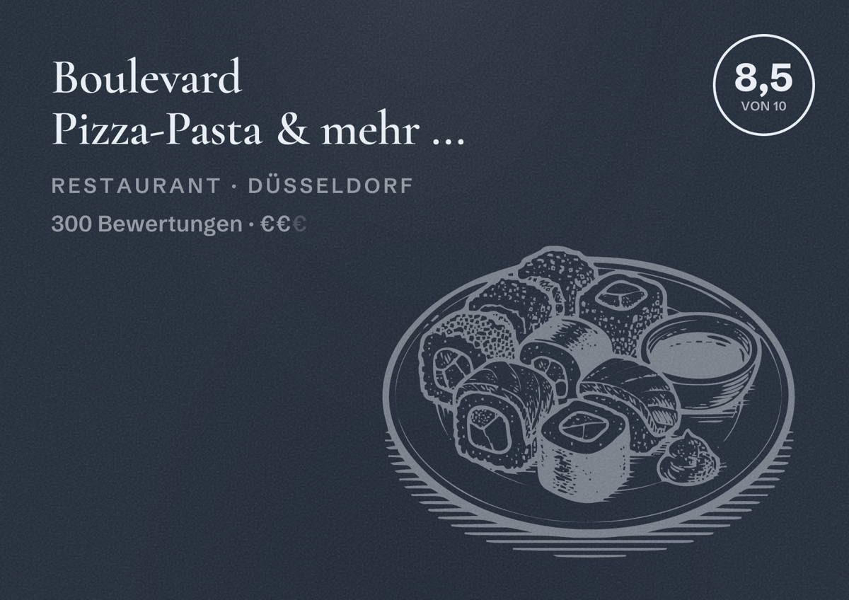 Illustriertes Poster von Boulevard Pizza-Pasta & mehr ..., Restaurant in Düsseldorf: Bewertung 8,5 von 10 aus 300 Bewertungen, Preisniveau €€