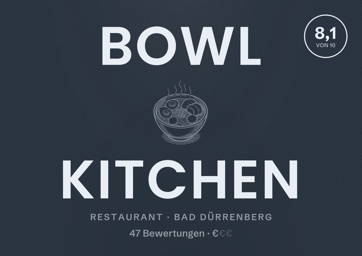 Illustriertes Poster von Bowl Kitchen, Restaurant in Bad Dürrenberg: Bewertung 8,1 von 10 aus 47 Bewertungen, Preisniveau €