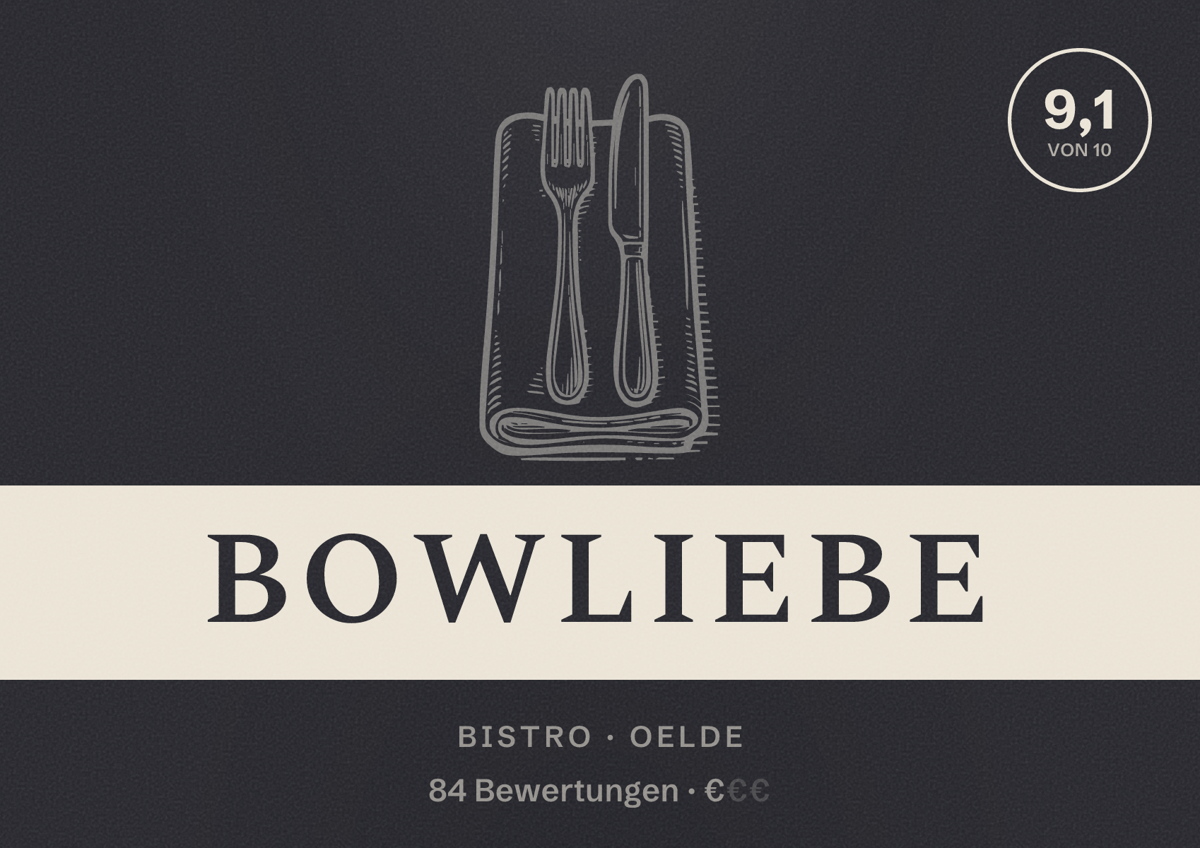 Illustriertes Poster von BOWLiebe, Bistro in Oelde: Bewertung 9,1 von 10 aus 84 Bewertungen, Preisniveau €