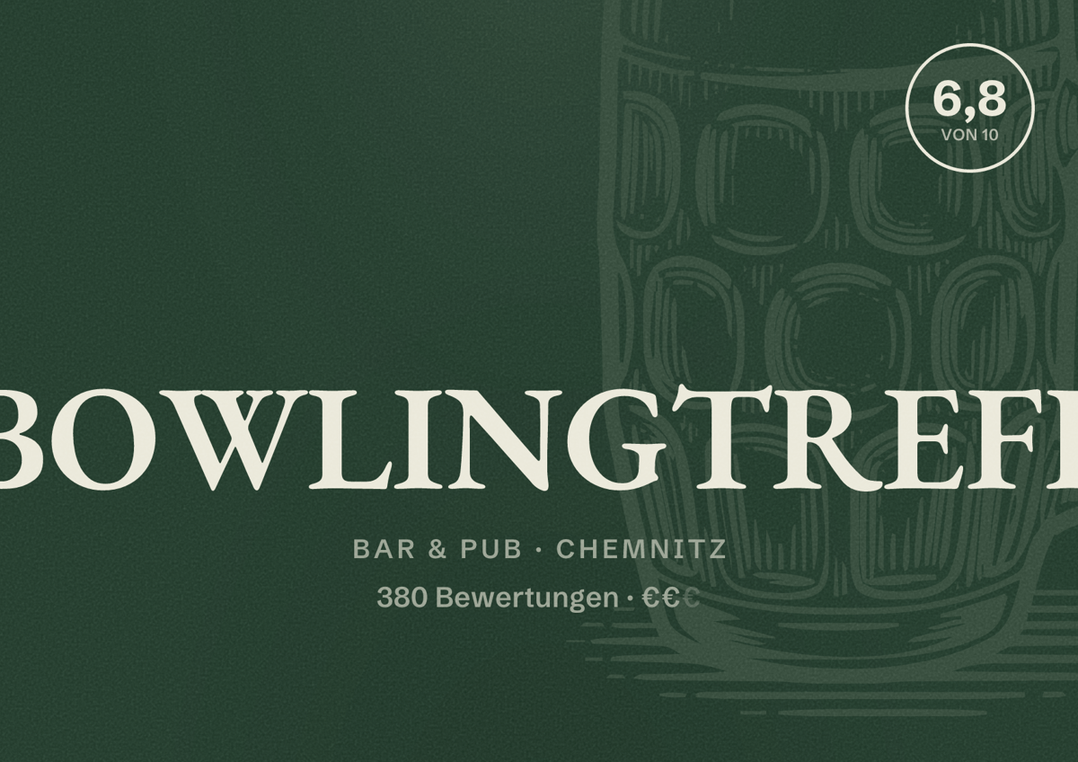 Illustriertes Poster von BOWLINGTREFF, Bar & Pub in Chemnitz: Bewertung 6,8 von 10 aus 380 Bewertungen, Preisniveau €€