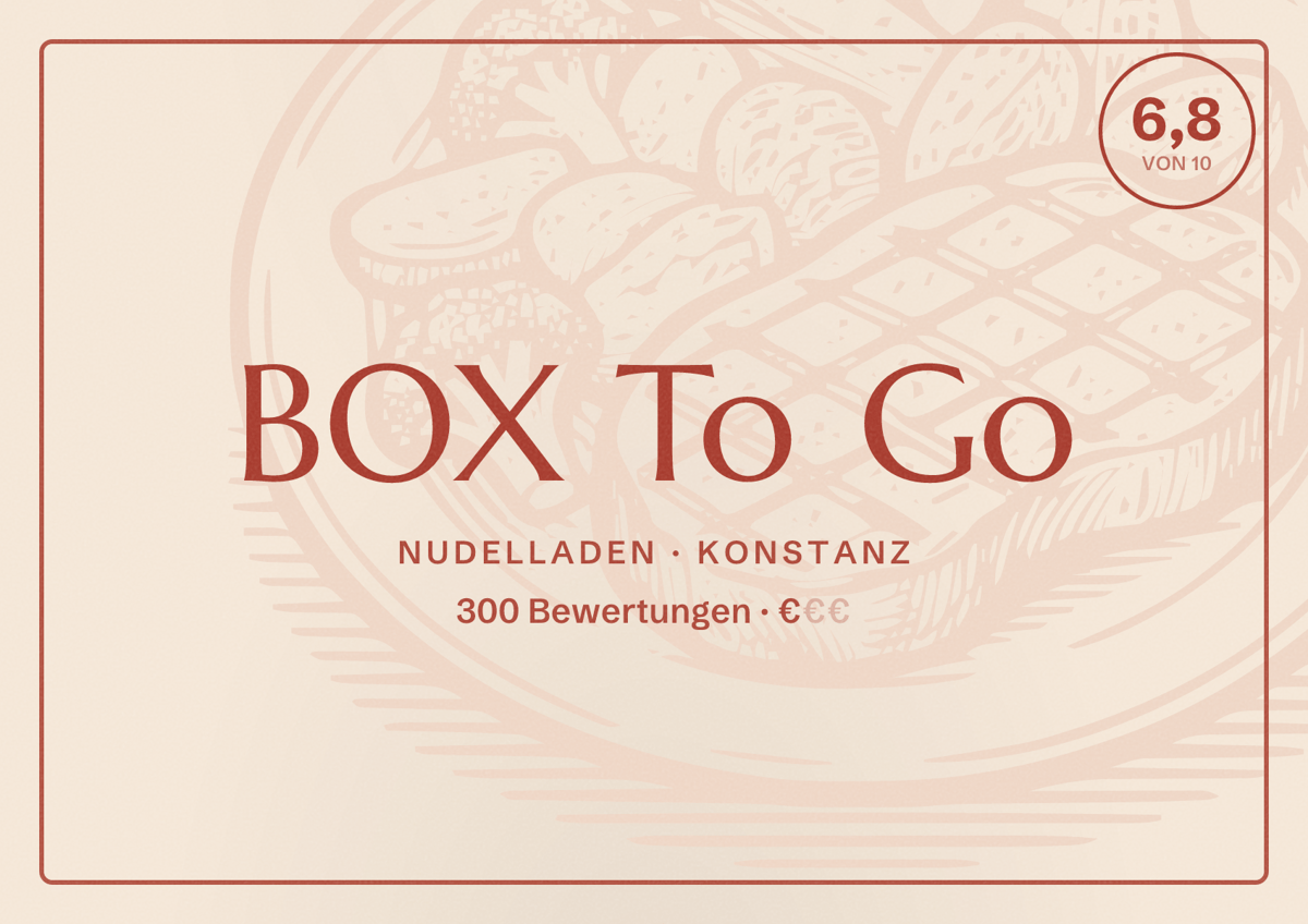 Illustriertes Poster von BOX To Go, Nudelladen in Konstanz: Bewertung 6,8 von 10 aus 300 Bewertungen, Preisniveau €