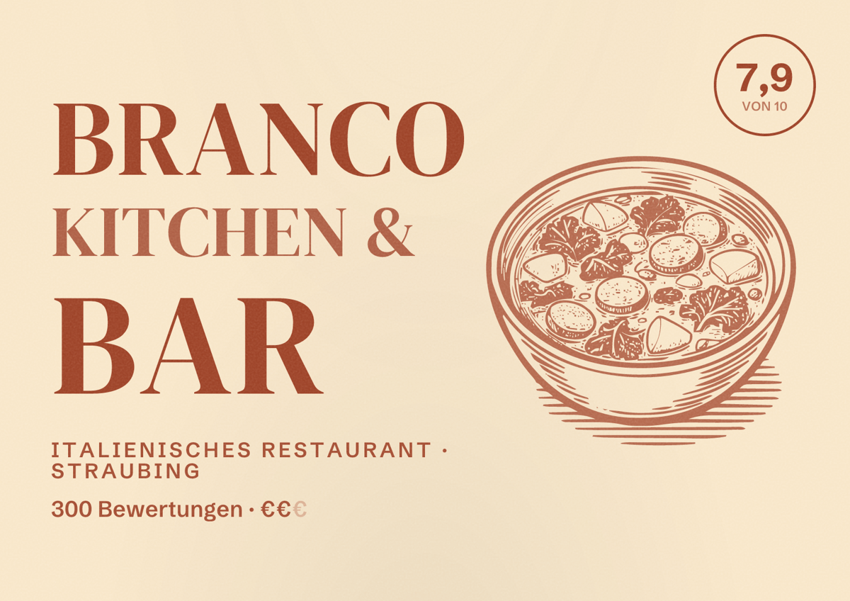 Illustriertes Poster von Branco Kitchen & Bar, Italienisches Restaurant in Straubing: Bewertung 7,9 von 10 aus 300 Bewertungen, Preisniveau €€
