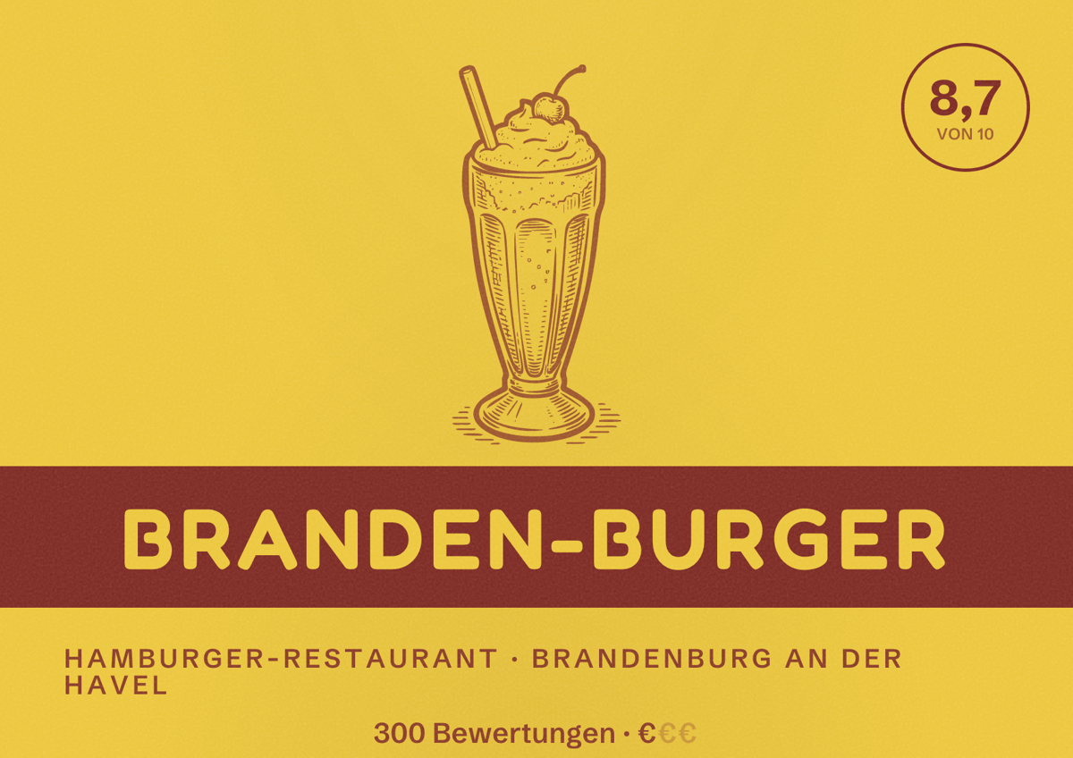Illustriertes Poster von Branden-BURGER, Hamburger-Restaurant in Brandenburg an der Havel: Bewertung 8,7 von 10 aus 300 Bewertungen, Preisniveau €