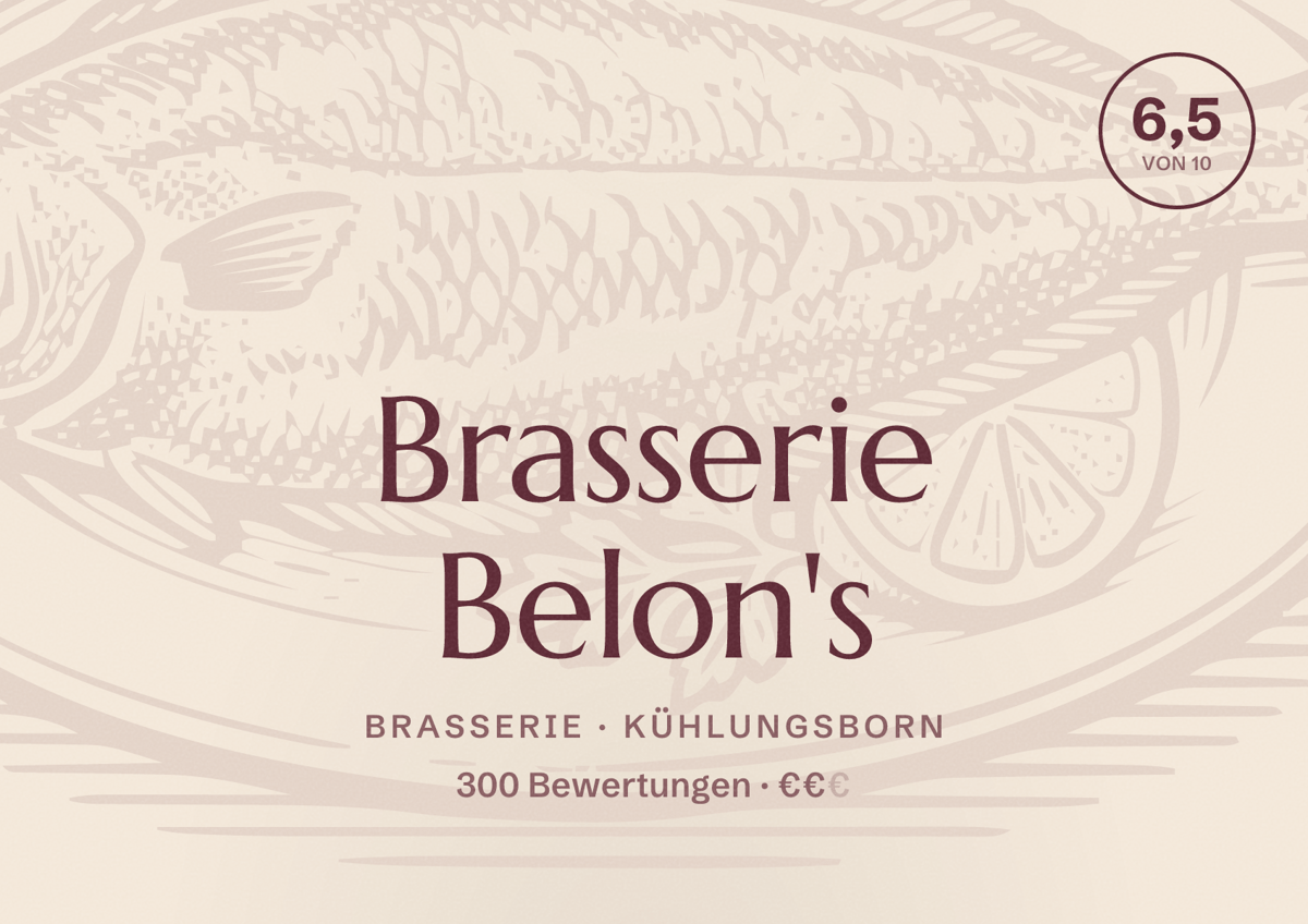 Illustriertes Poster von Brasserie Belon's, Brasserie in Kühlungsborn: Bewertung 6,5 von 10 aus 300 Bewertungen, Preisniveau €€
