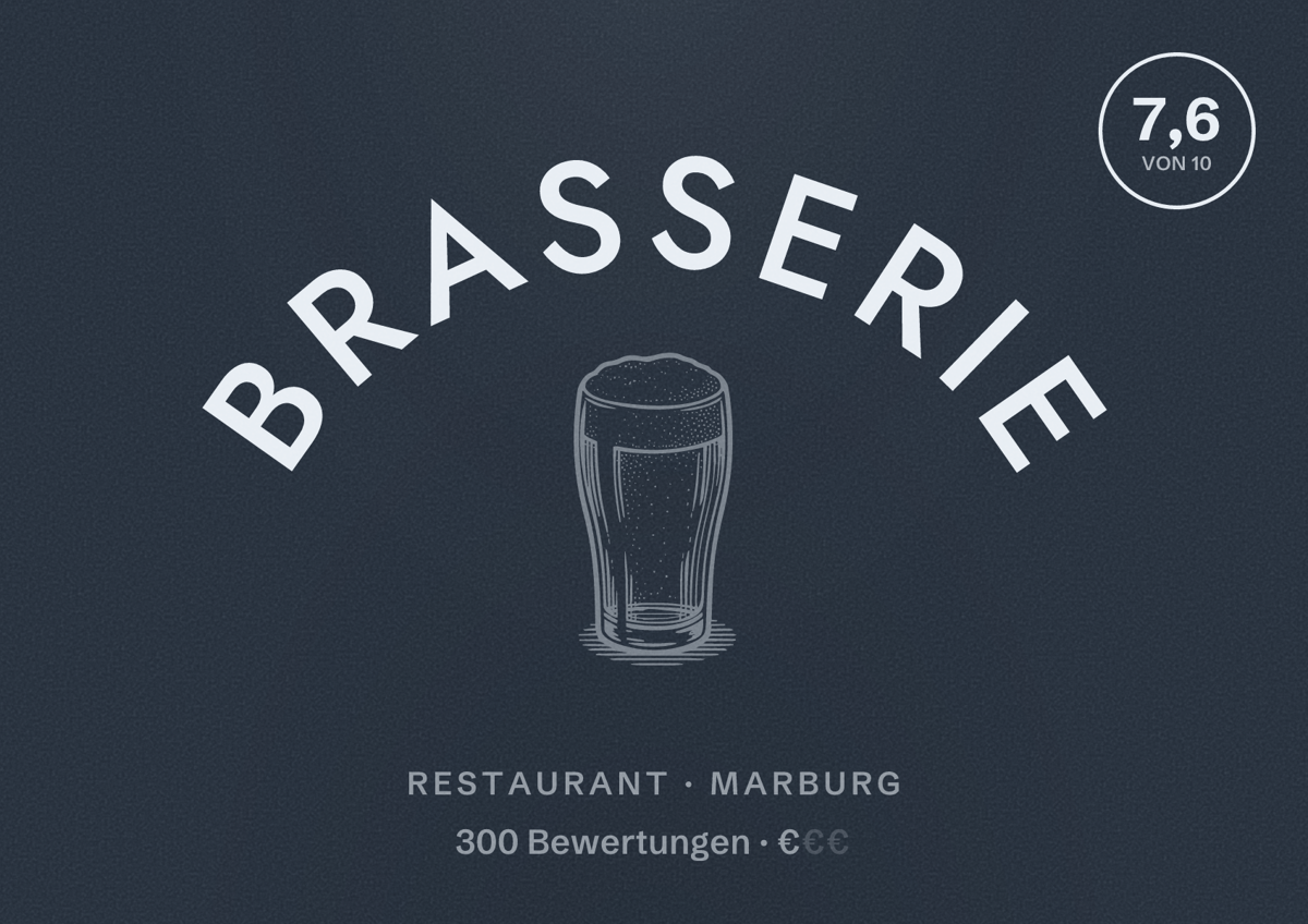 Illustriertes Poster von Brasserie, Restaurant in Marburg: Bewertung 7,6 von 10 aus 300 Bewertungen, Preisniveau €