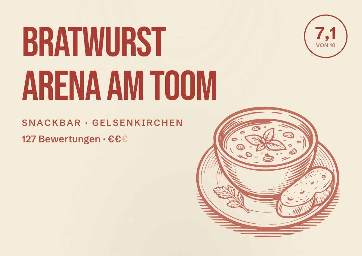 Illustriertes Poster von Bratwurst Arena am Toom, Snackbar in Gelsenkirchen: Bewertung 7,1 von 10 aus 127 Bewertungen, Preisniveau €€