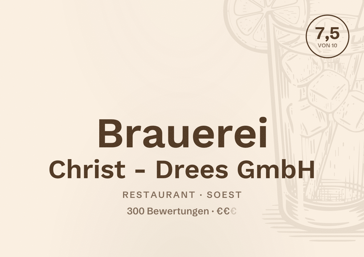 Illustriertes Poster von Brauerei Christ - Drees GmbH, Restaurant in Soest: Bewertung 7,5 von 10 aus 300 Bewertungen, Preisniveau €€