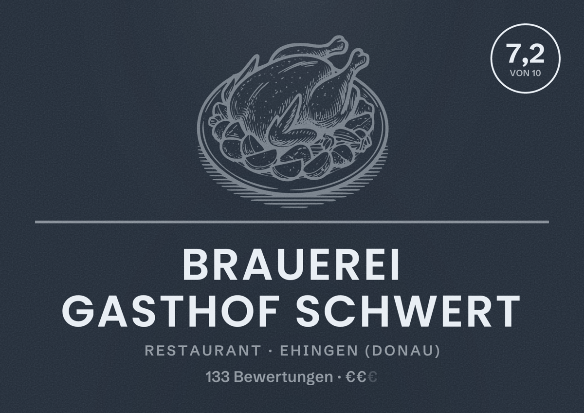 Illustriertes Poster von Brauerei Gasthof Schwert, Restaurant in Ehingen (Donau): Bewertung 7,2 von 10 aus 133 Bewertungen, Preisniveau €€