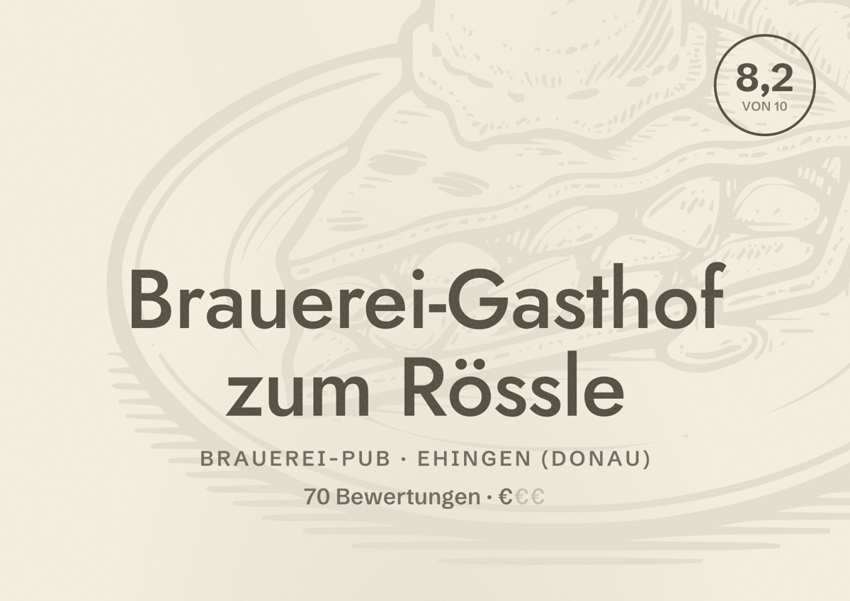 Illustriertes Poster von Brauerei-Gasthof zum Rössle, Brauerei-Pub in Ehingen (Donau): Bewertung 8,2 von 10 aus 70 Bewertungen, Preisniveau €
