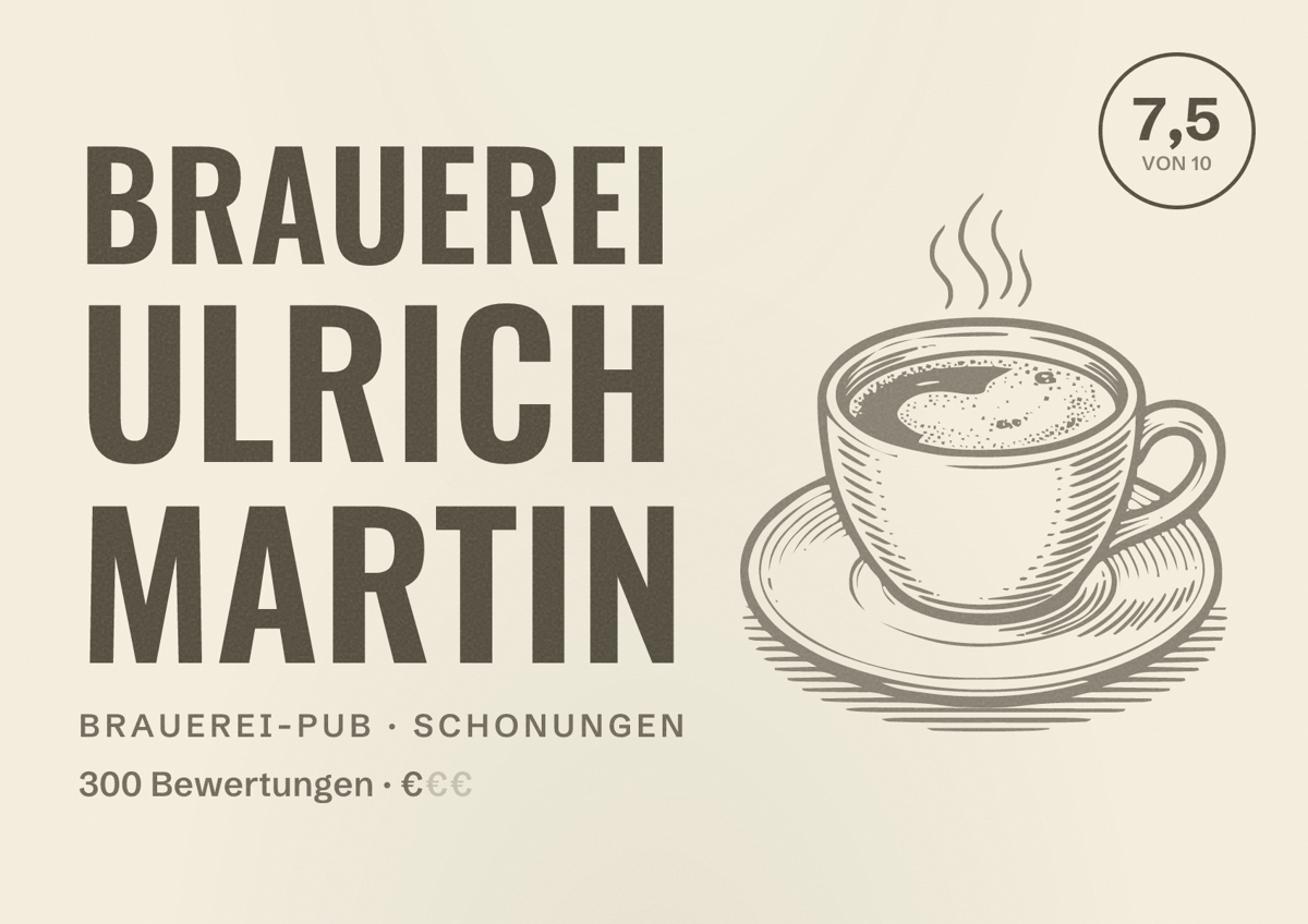 Illustriertes Poster von Brauerei Ulrich Martin, Brauerei-Pub in Schonungen: Bewertung 7,5 von 10 aus 300 Bewertungen, Preisniveau €