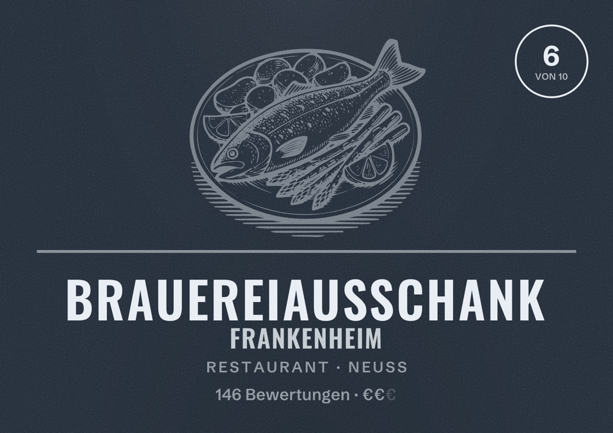 Illustriertes Poster von Brauereiausschank Frankenheim, Restaurant in Neuss: Bewertung 6 von 10 aus 146 Bewertungen, Preisniveau €€