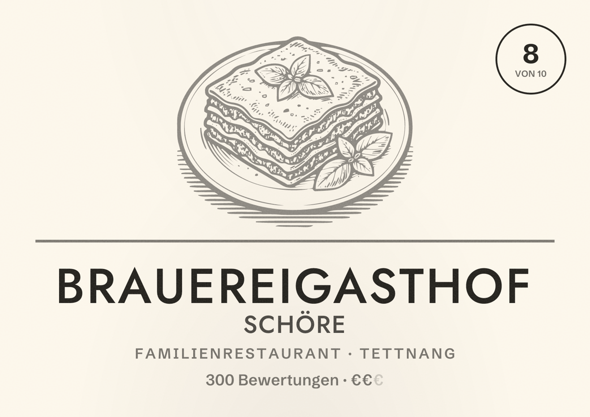 Illustriertes Poster von Brauereigasthof Schöre, Familienrestaurant in Tettnang: Bewertung 8 von 10 aus 300 Bewertungen, Preisniveau €€