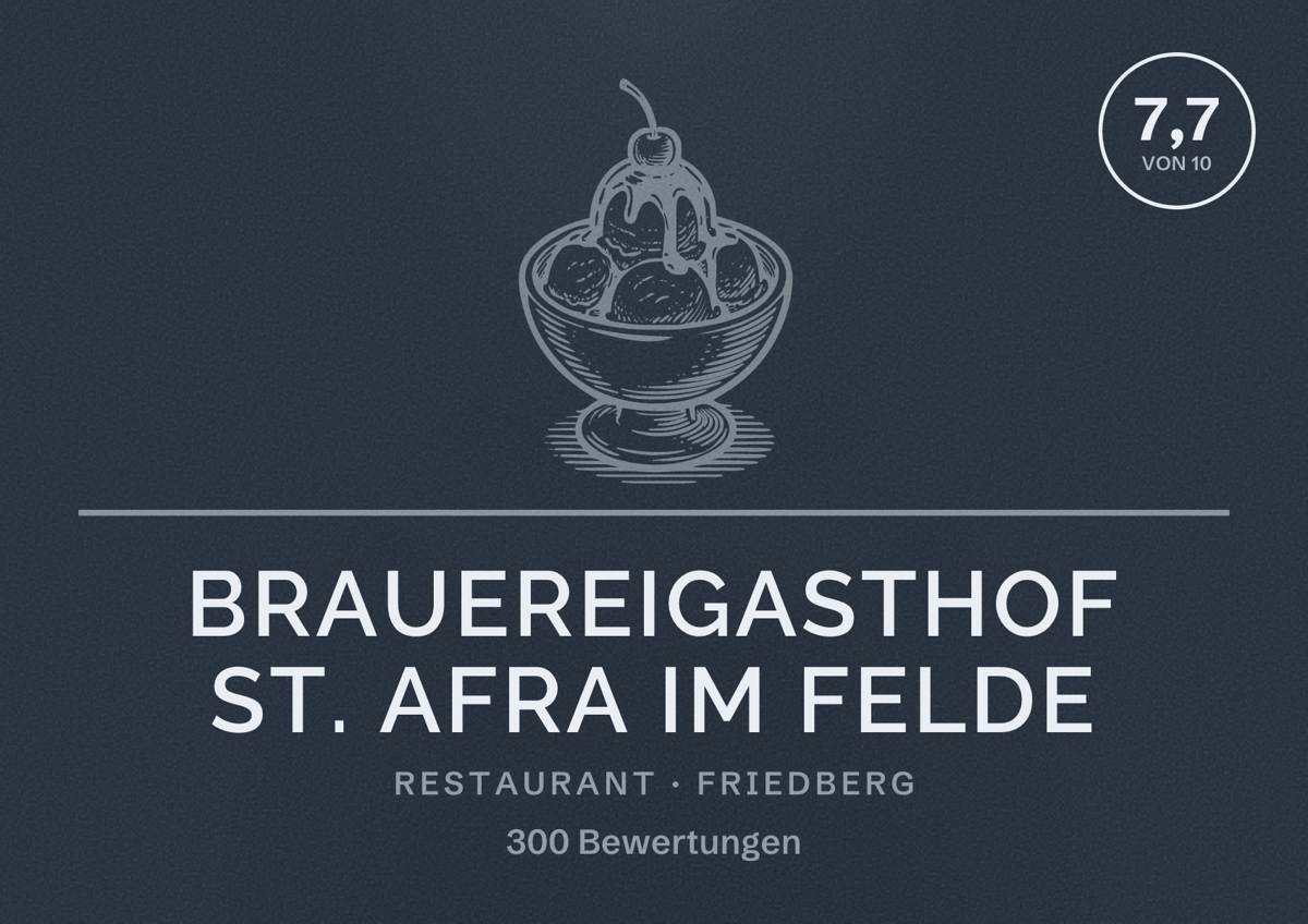 Illustriertes Poster von Brauereigasthof St. Afra im Felde, Restaurant in Friedberg: Bewertung 7,7 von 10 aus 300 Bewertungen