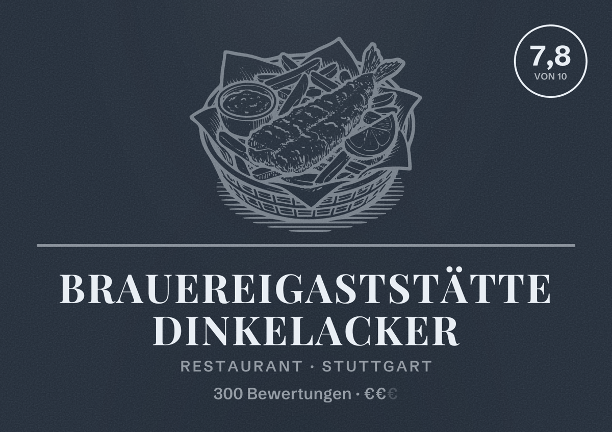Illustriertes Poster von Brauereigaststätte Dinkelacker, Restaurant in Stuttgart: Bewertung 7,8 von 10 aus 300 Bewertungen, Preisniveau €€