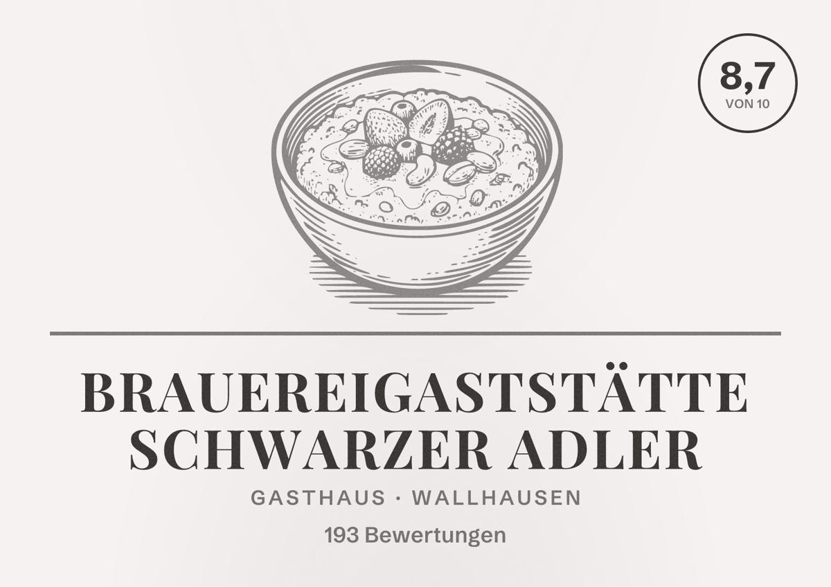 Illustriertes Poster von Brauereigaststätte Schwarzer Adler, Gasthaus in Wallhausen: Bewertung 8,7 von 10 aus 193 Bewertungen