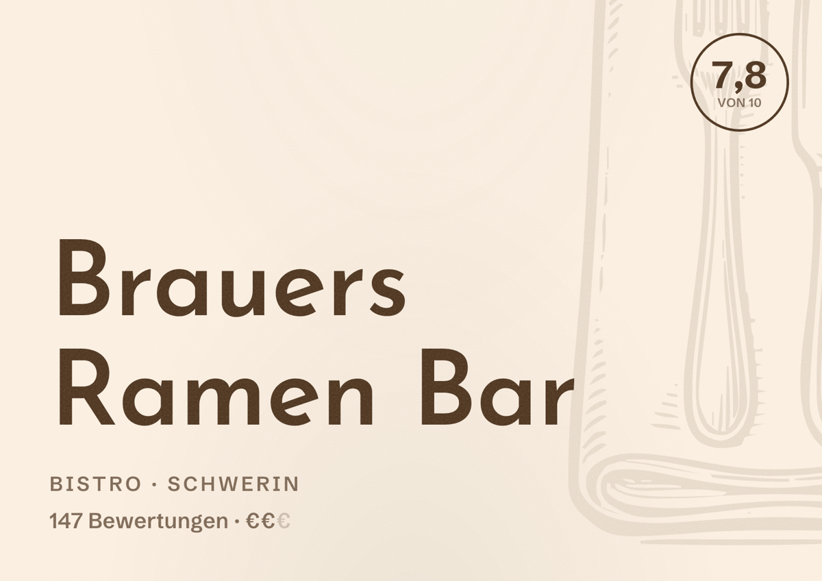 Illustriertes Poster von Brauers Ramen Bar, Bistro in Schwerin: Bewertung 7,8 von 10 aus 147 Bewertungen, Preisniveau €€